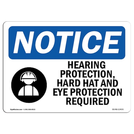 Signmission OSHA Notice Sign, Hearing Protection Hard Hat With Symbol, 7in X 5in Decal, 7" W, 5" H, Landscape OS-NS-D-57-L-13435